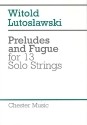 Preludes and Fugue for 13 solo strings score