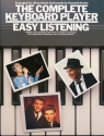 THE COMPLETE KEYBOARD PLAYER 18 EASY LISTENING SONGS OF LOVE