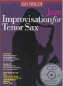 GO SOLO! JAZZ IMPROVISATION FOR TENOR SAX: BOOK FOR TENOR SAX AND WITH CD