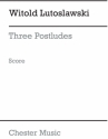 Witold Lutoslawski:  Three Postludes (Score) Orchestra Score