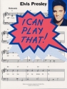 I can play that: Elvis Presley songbook for piano easy-play piano arrangements