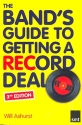 The Band's Guide to Getting a Record Deal 3. edition