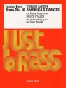 3 Latin American Dances  for brass ensemble score and 10 parts
