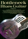 Bottleneck Blues Guitar: Songbook voice/guitar