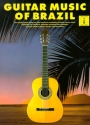 Guitar Music of Brazil: Songbook voice/guitar/tab.
