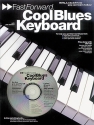 Cool Blues Keyboard (+CD): Riffs Licks and Tricks you can learn today