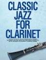 Classic Jazz for Clarinet: 66 of the great all-time jazz standards
