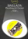 Ballads (+CD): for clarinet Guest Spot Playalong