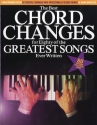 The Best Chord Changes: for eighty of the greatest songs  songbook for keyboard and guitar