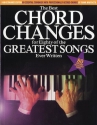 The Best Chord Changes: for eighty of the greatest songs  songbook for keyboard and guitar