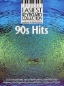Easiest Keyboard Collection 90's Hits Songbook for voice and keyboard