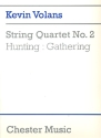 Quartet No.2 Hunting and Gathering for string quartet score