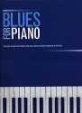 Blues for piano: Songbook for piano solo