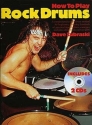 HOW TO PLAY ROCK DRUMS (+2CD'S) A COMPREHENSIVE ROCK DRUM METHODE