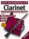 GREAT INSTRUMENTALS FOR CLARINET: 10 OF THE MOST MEMORABLE INSTRU- MENTAL PIECES OF ALL TIME