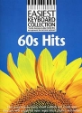 Easiest Keyboard Collection 60's Hits Songbook for voice and keyboard