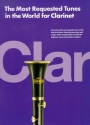 The most requested Tunes in the World for clarinet: Songbook for clarinet solo