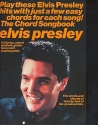 Elvis Presley: The Chord Songbook lyrics/chord symbols/ guitar boxes and playing guide