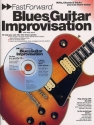 Fast Forward (+CD): blues guitar improvisation