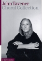 John Tavener Choral Collection Songbook for mixed chorus