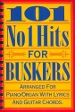 101 No.1 Hits for Buskers: songbook melody line/lyrics/guitar chords