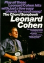 Leonard Cohen: The Chord Songbook lyrics/chord symbols/guitar boxes and playing guide