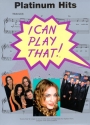 I can play that: Platinum Hits 24 hit songs for easy piano, chords and lyrics