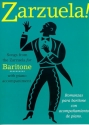 Zarzuela Songs from the Zarzuela for baritone and piano