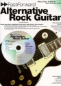 FAST FORWARD ALTERNATIVE ROCK GUITAR (+CD): RIFFS AND TRICKS YOU CAN LEARN TODAY