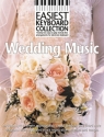 Easiest Keyboard Collection: Wedding Music Songbook for voice and keybaord