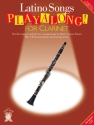Latino Songs (+CD): Playalong for clarinet in melody line