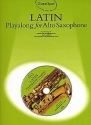 Latin (+CD): for alto saxophone Guest Spot Playalong
