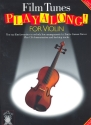 Film Tunes (+CD): Playalong for violin, 10 top film favourites in melody line arrangements