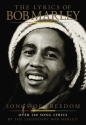 Complete lyrics of Bob Marley: Songs of Freedom
