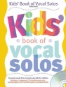 Kids' Book Of Vocal Solos Piano, Vocal and Guitar Buch + CD