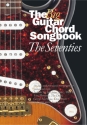 The big Guitar Chord Songbook: The Seventies over 80 rock and pop