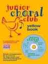 Junior choral club vol.3 (+CD) yellow book for ks2 choirs and easy piano