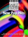Easiest Keyboard Collection: New Pop Hits: songbook for voice and keyboard