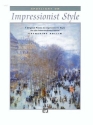 Spotlight on Impressionist Style 7 original pieces for the intermediate pianist