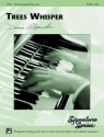 Trees Whisper for piano