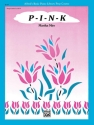 PINK (piano solo)  Piano Solo