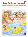 McArthur & Matz Let's Celebrate Summer! - Bk 2  Piano Solo