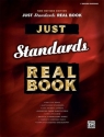 Just Standards Real Book: C Edition revised Edition