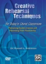 Robinson, Russell, L Creative Rehearsal Techniques DVD  DVDs