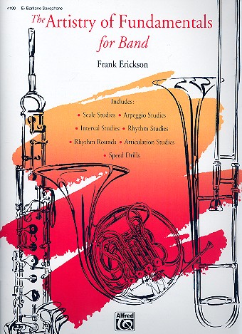 The Artistry of Fundamentals for concert band baritone saxophone