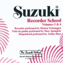 Suzuki Recorder School  Vol 5 & 6  CD