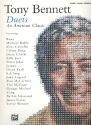 Tony Bennett Duets - An American Classic: songbook piano/vocal (2 voices)/guitar