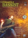 The versatile Bassist (+CD): for bass/tab