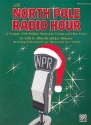 The North Pole Radio Hour for female chorus and piano director's score