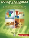 Fox,D (arranger) Worlds Greatest Childrens Songs Rev  Piano Solo